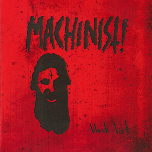 Machinist : Black List